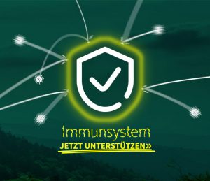 Immunsystem jetzt unterstützen