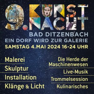 Bad Ditzenbacher Kunstnacht 2024